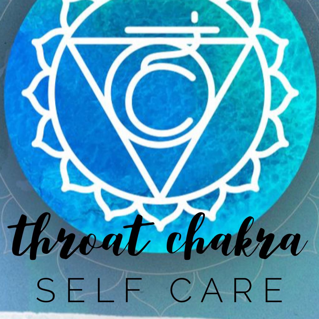 Throat Chakra Self Care